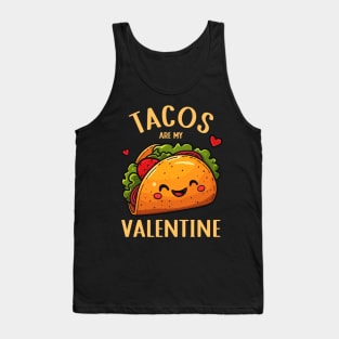 Cute Taco Shirt | Tacos are my Valentine Tank Top